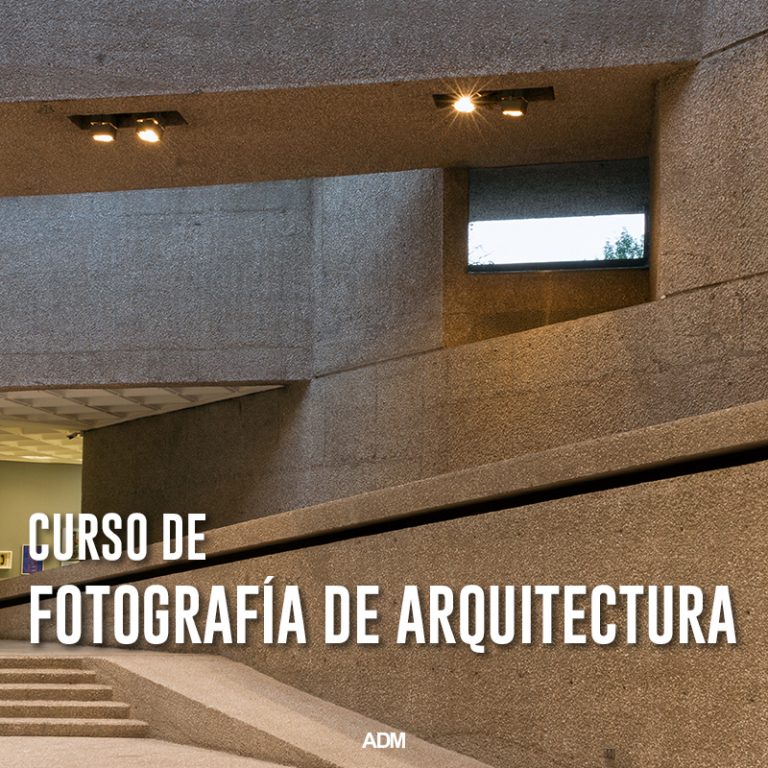 CURSO DE FOTOGRAFÍA DE ARQUITECTURA