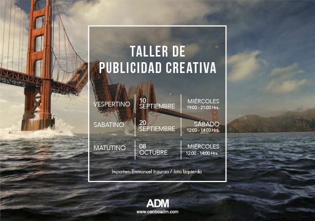 Optimismo Agotar viernes Taller de Publicidad Creativa - Centro ADM